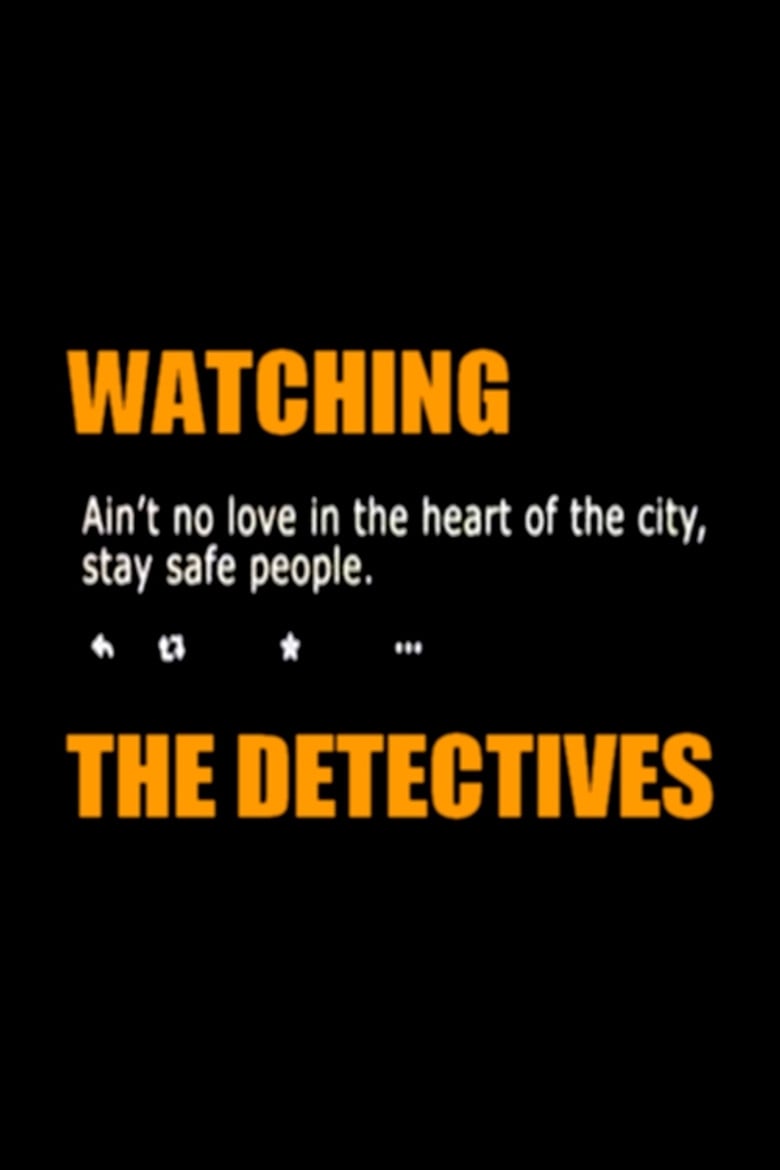 Watching the Detectives poster background