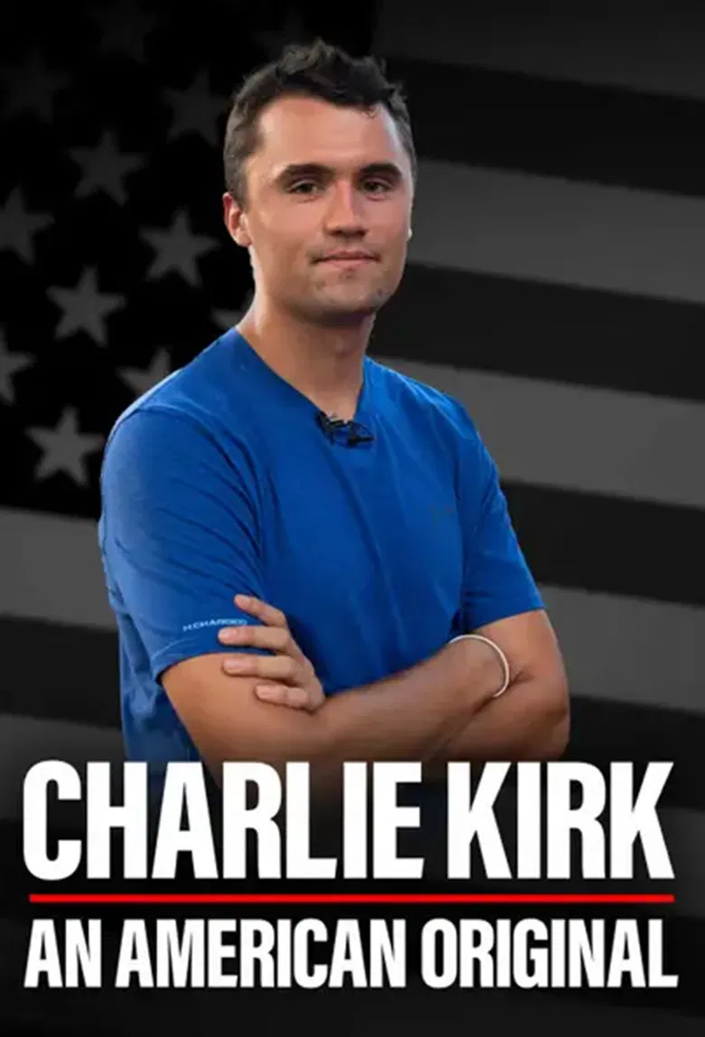 Charlie Kirk: An American Original poster background
