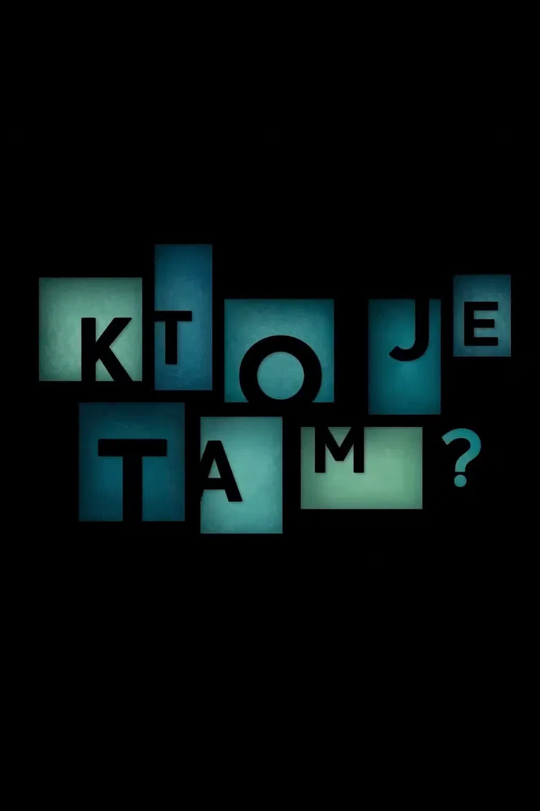 Kto je tam? poster background