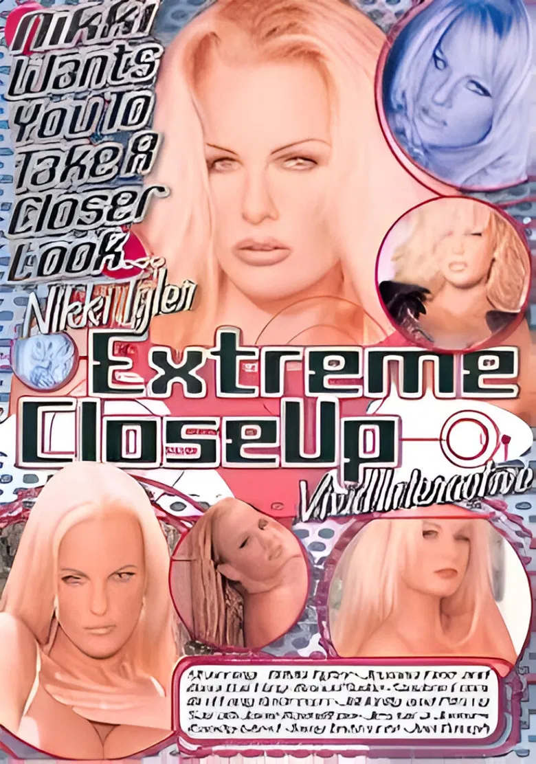 Extreme Close Up - Nikki Tyler poster background