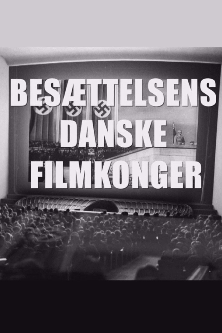Besættelsens danske filmkonger poster background