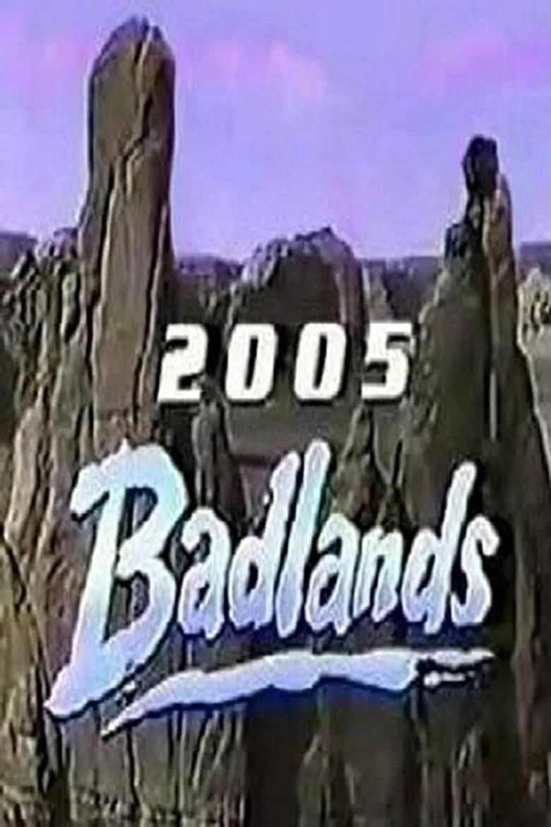 Badlands 2005 poster background