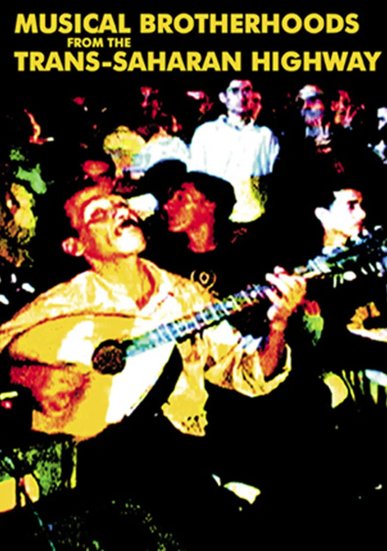 Musical Brotherhoods From The Trans-Saharan Highway poster background