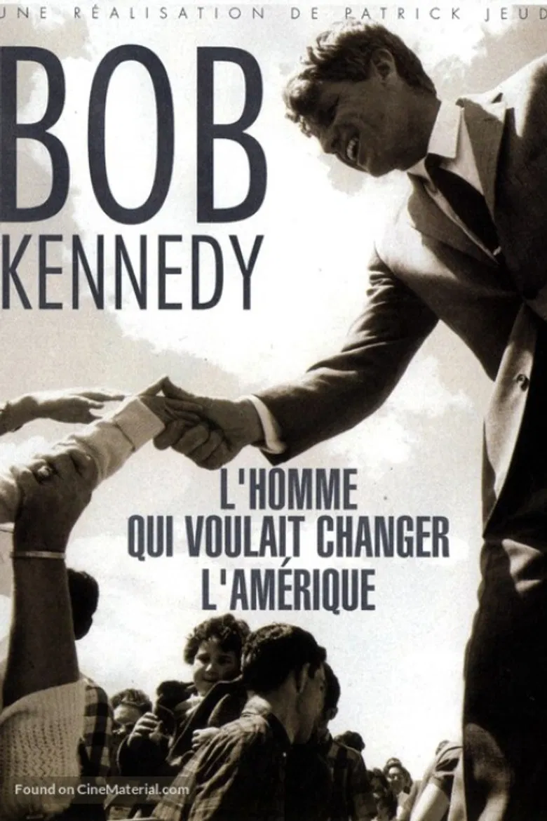 Bobby Kennedy l'homme qui voulait changer l'Amérique poster background