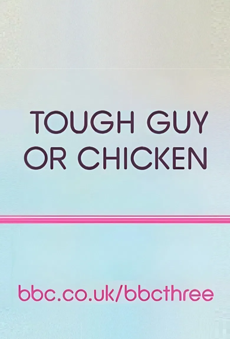 Tough Guy or Chicken? poster background