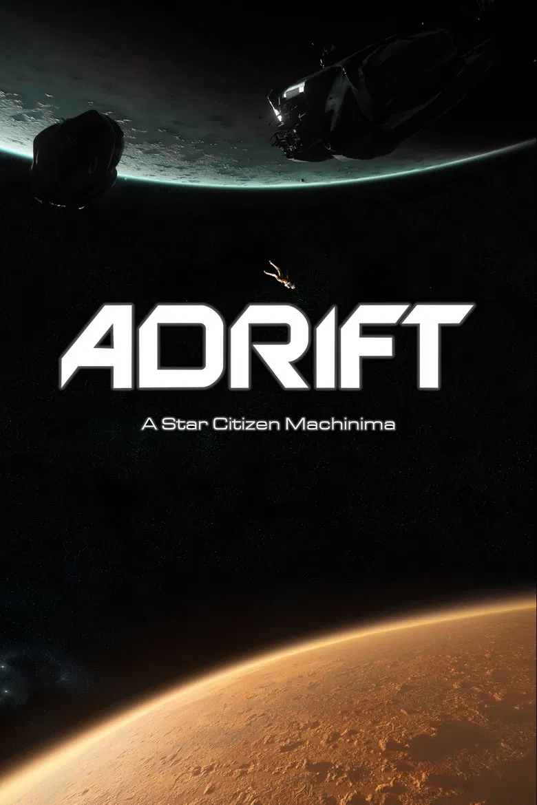 Adrift | A Star Citizen Machinima poster background
