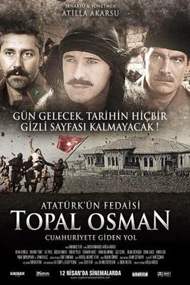 Atatürk'ün Fedaisi Topal Osman poster background