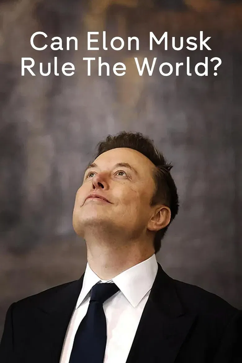 Can Elon Musk Rule the World? poster background