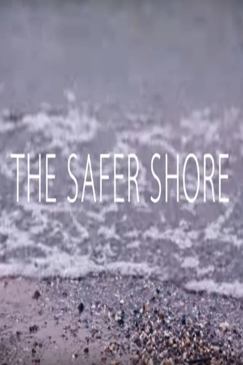 The Safer Shore poster background