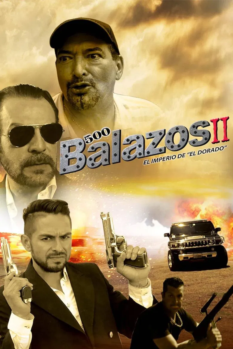 500 balazos II - El imperio de el Dorado poster background
