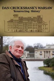 Dan Cruickshank: Resurrecting History: Warsaw poster background