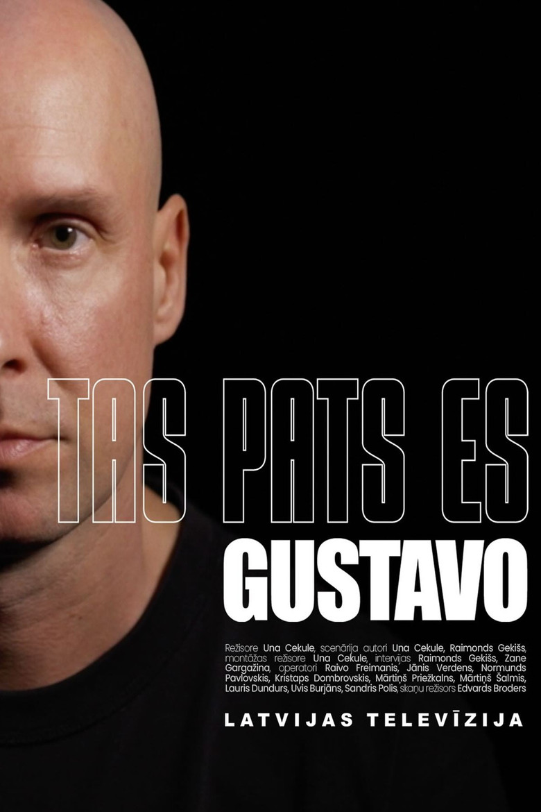 Tas pats es. Gustavo poster background