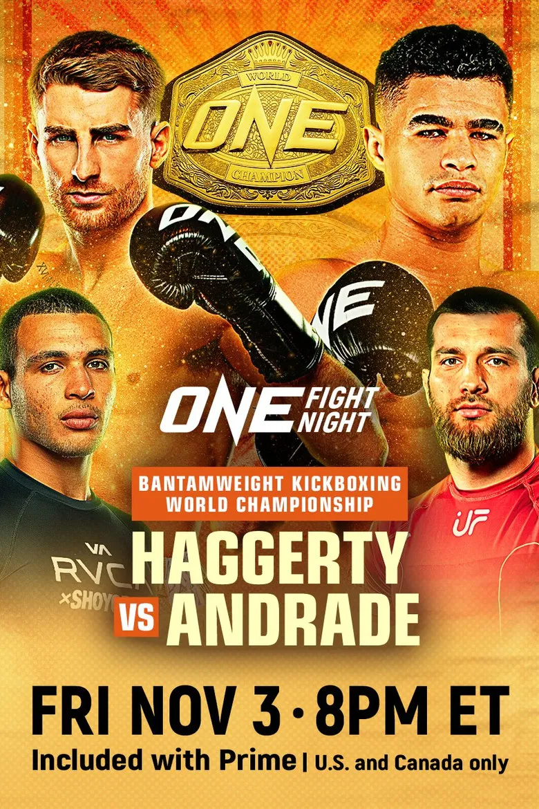 ONE Fight Night 16: Haggerty vs. Andrade poster background