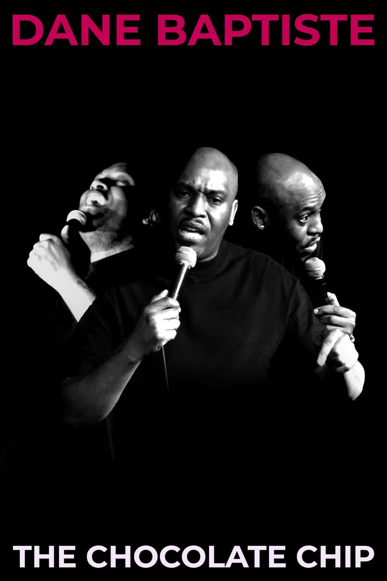 Dane Baptiste: The Chocolate Chip poster background