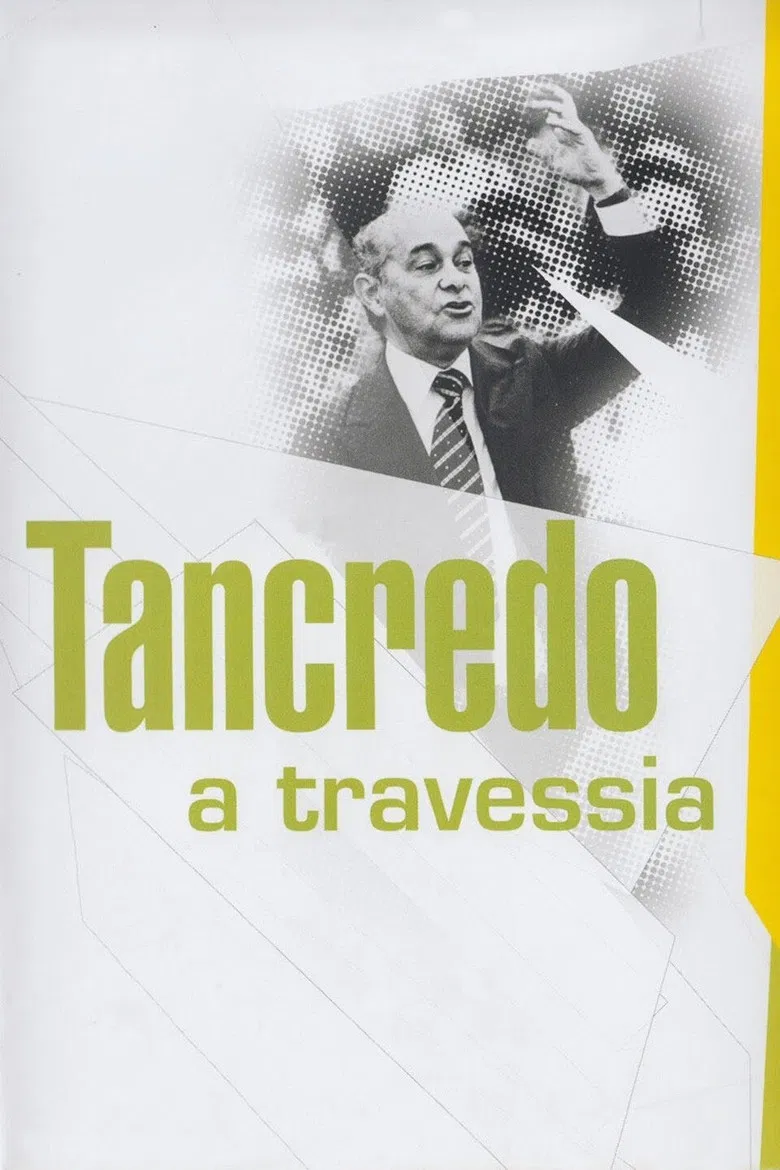 Tancredo - A Travessia poster background