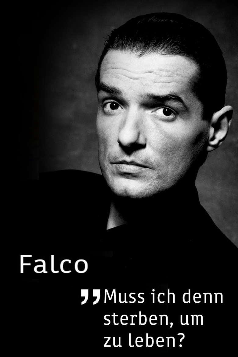Falco - Muss ich denn sterben, um zu leben? poster background