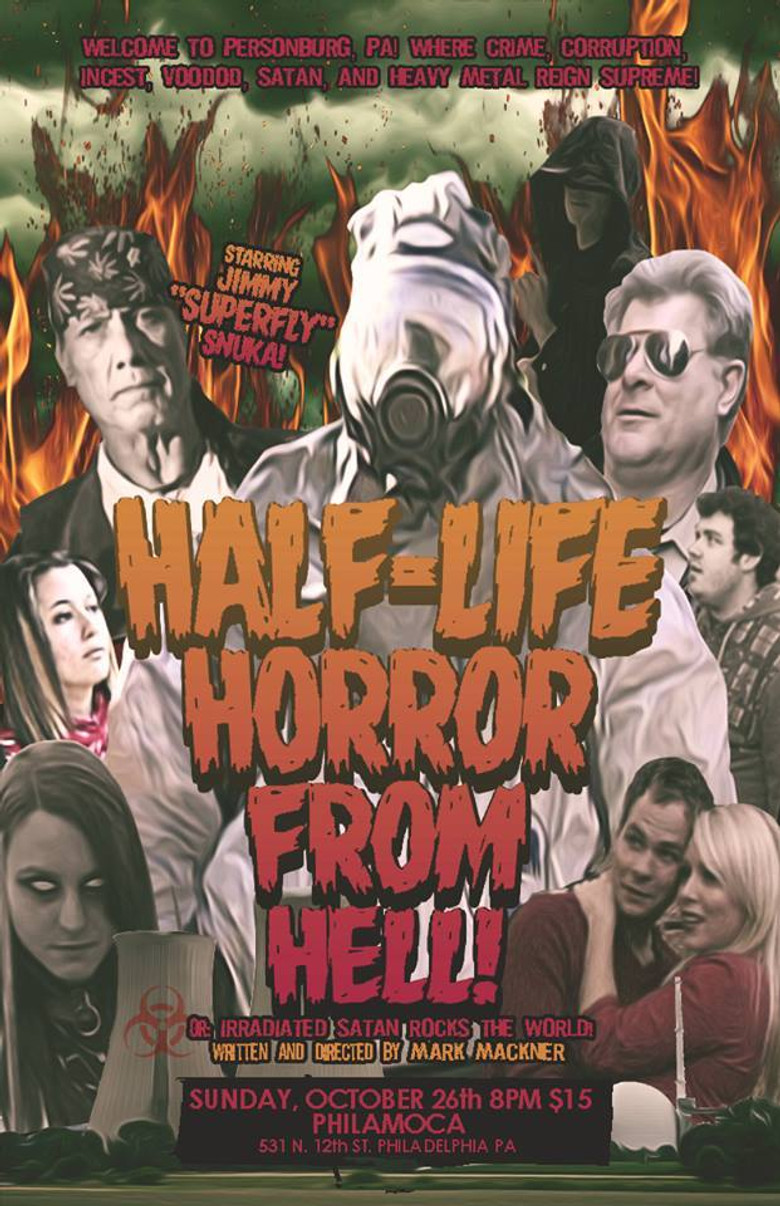 The Half-Life Horror from Hell or: Irradiated Satan Rocks the World! poster background