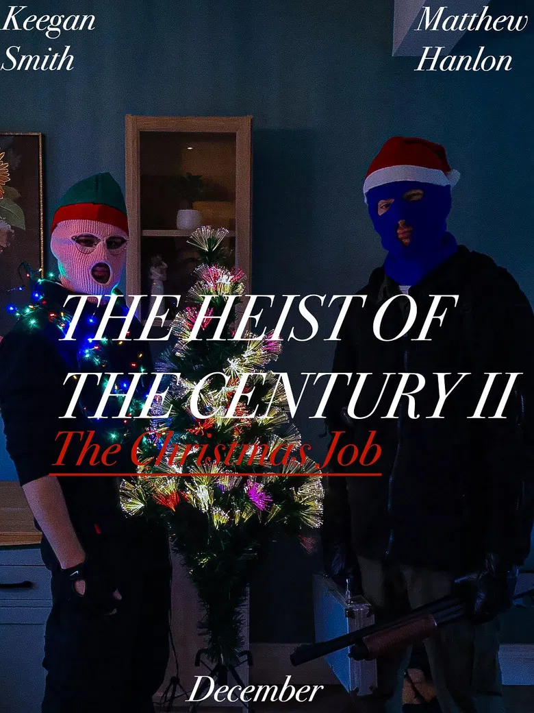 The Heist Of The Century II: The Christmas Job poster background