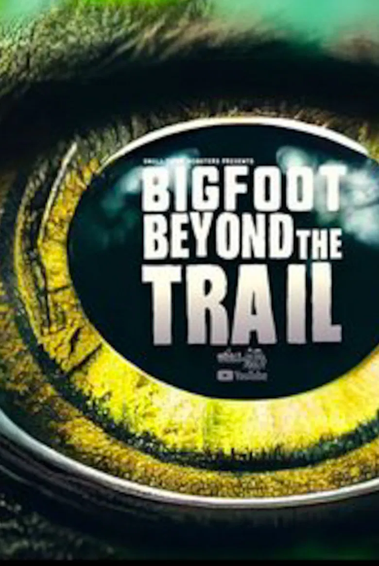 Bigfoot Beyond the Trail poster background
