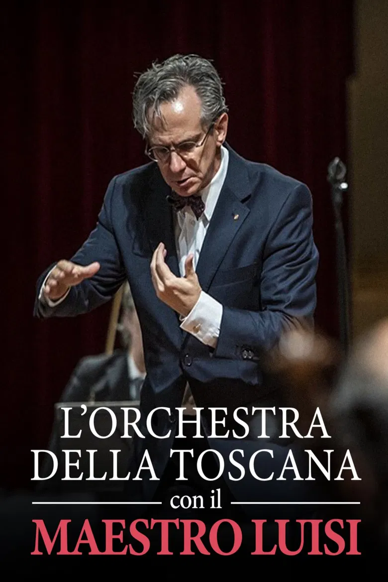 L'Orchestra della Toscana e il Maestro Luisi poster background