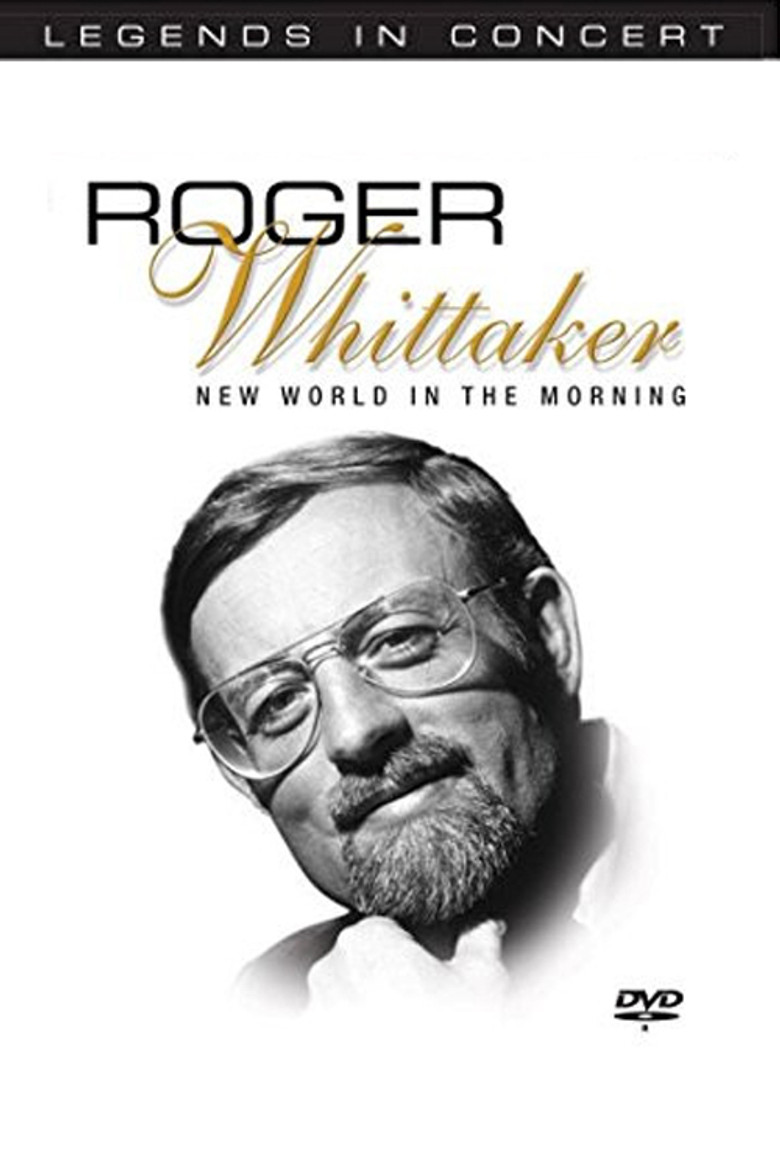 Legends in Concert - Roger Whittaker: New World in the Morning poster background