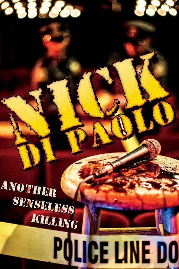 Nick Di Paolo: Another Senseless Killing poster background