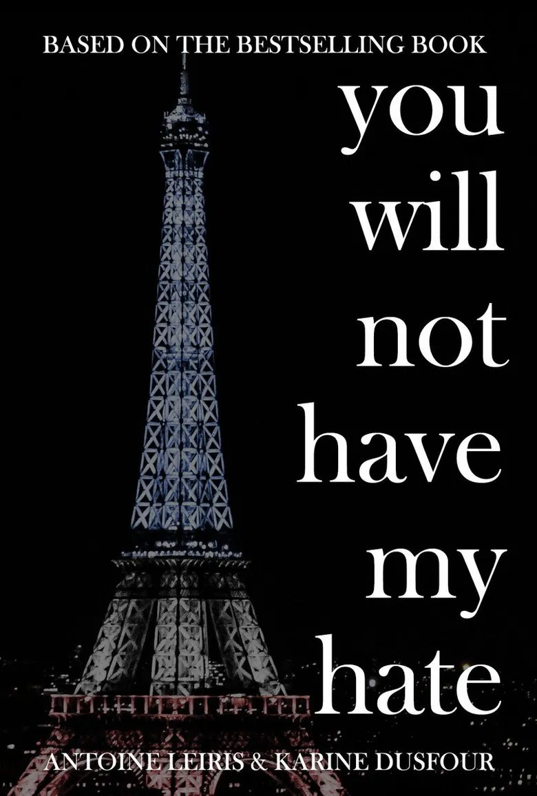 You Will Not Have My Hate poster background