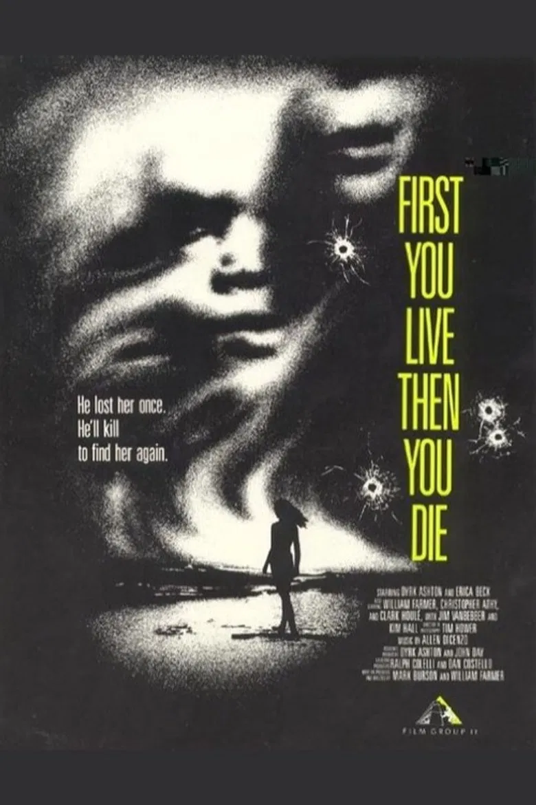 First You Live Then You Die poster background