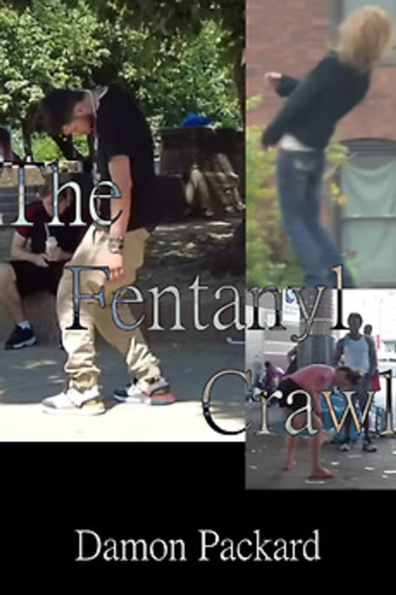 The Fentanyl Crawl poster background