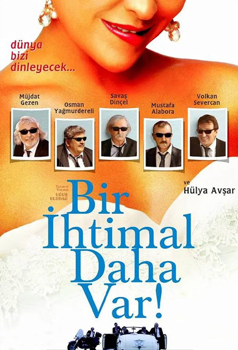 Bir İhtimal Daha Var poster background