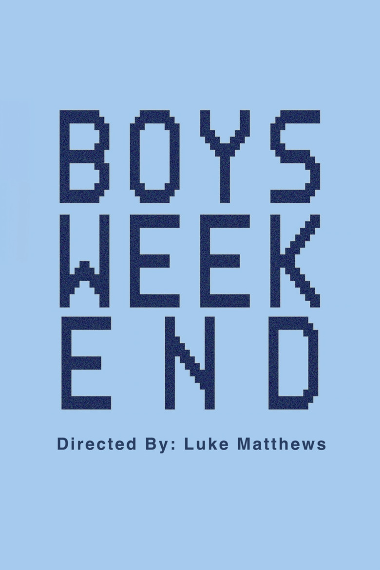 Boys Weekend poster background