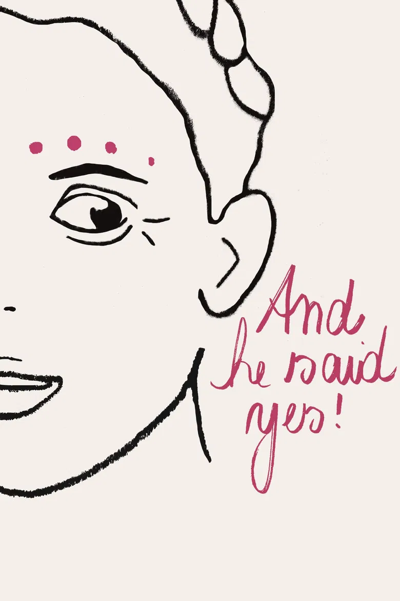 And He Said Yes! poster background