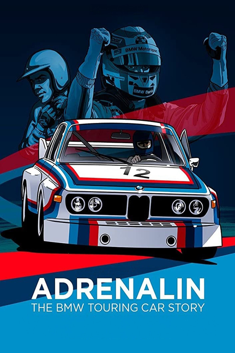Adrenalin: The BMW Touring Car Story poster background