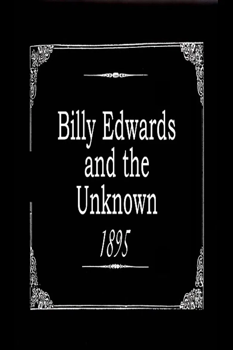 Billy Edwards and the Unknown poster background