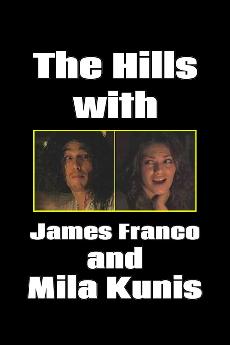 The Hills with James Franco and Mila Kunis poster background
