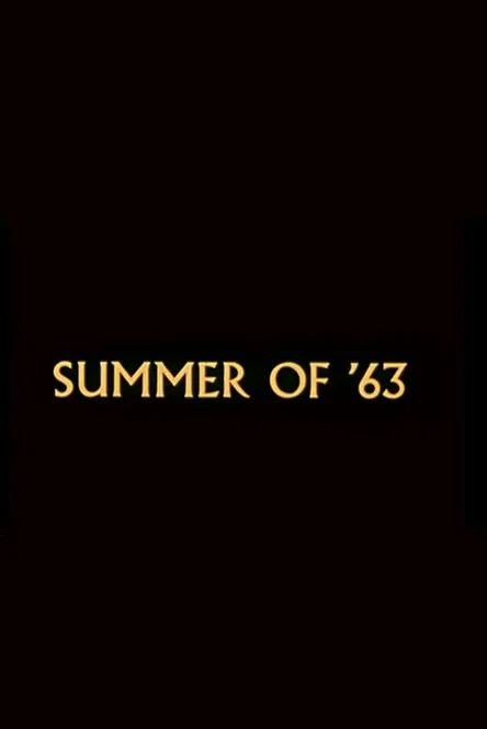 Summer of '63 poster background