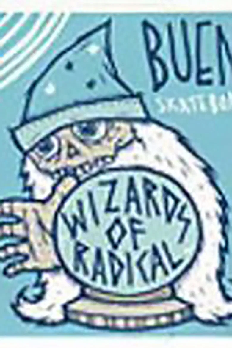 Bueno - Wizards of Radical poster background