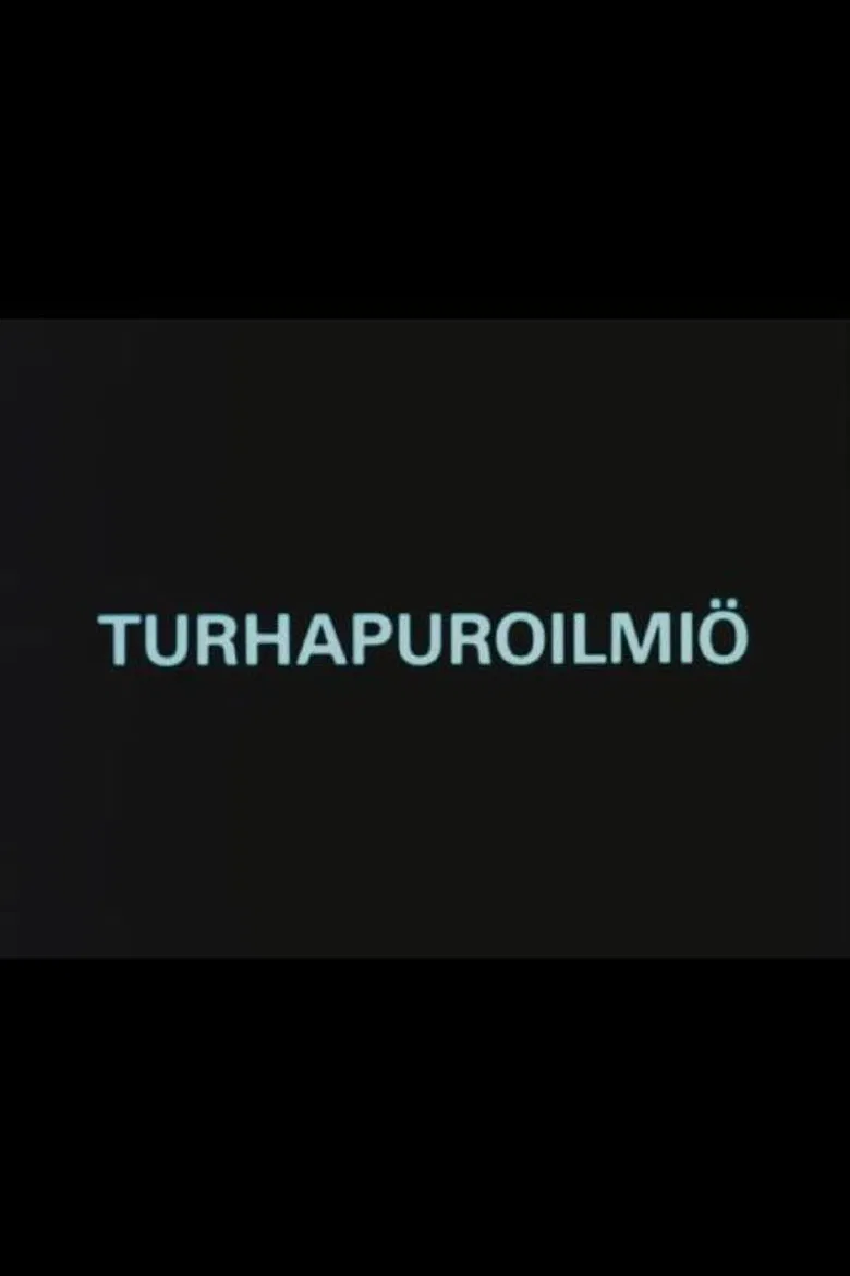 Turhapuroilmiö poster background