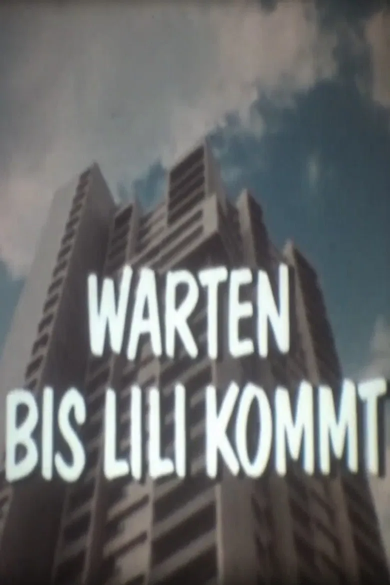 Warten bis Lili kommt - Denkste!? poster background