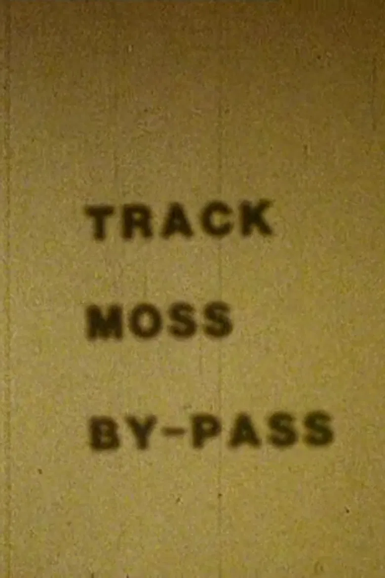 Track Moss By-Pass poster background