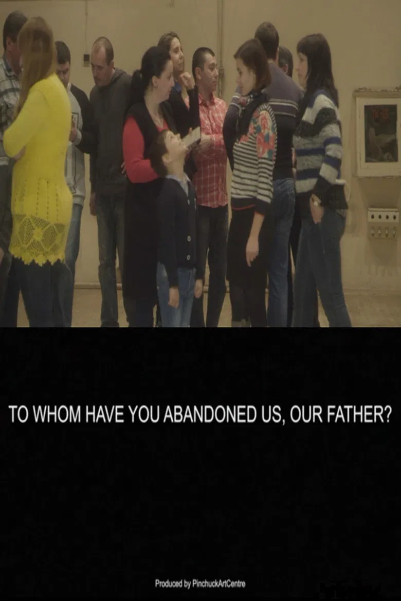 To Whom Have You Abandoned Us, Our Father? poster background