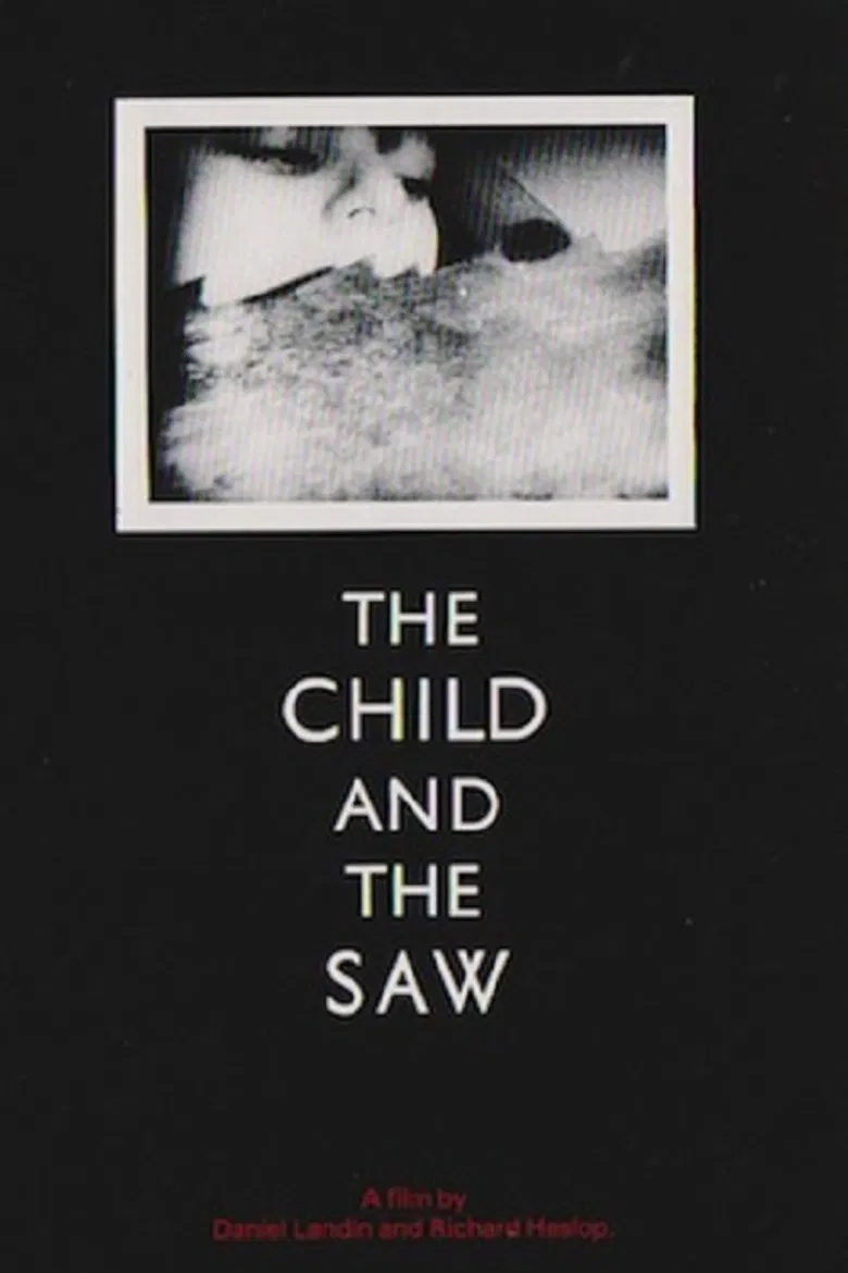 The Child And The Saw poster background