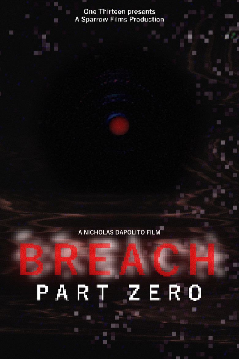 BREACH: PART ZERO poster background