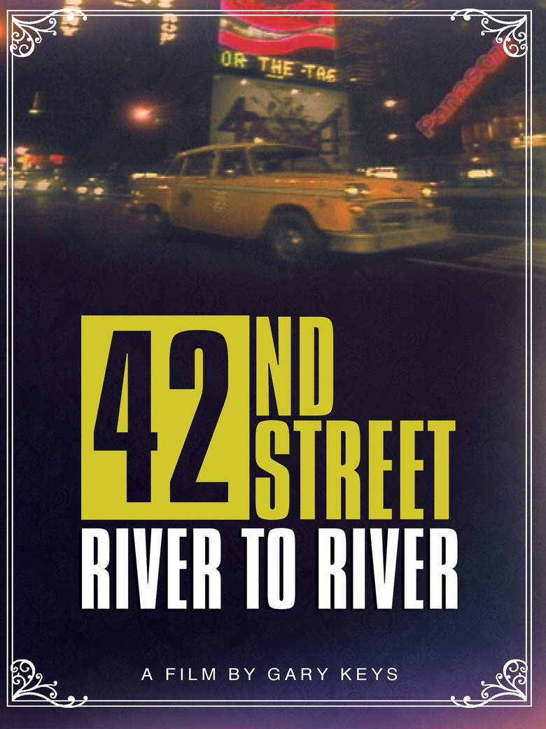 42nd Street: River to River poster background