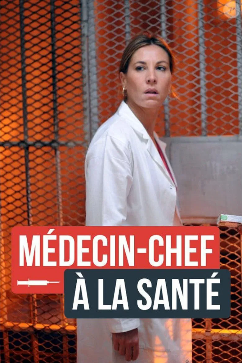 Médecin-chef à la Santé poster background