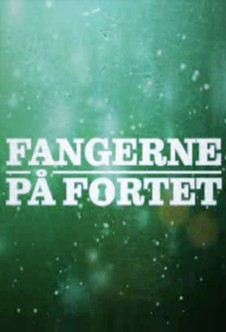 Fangerne på fortet poster background