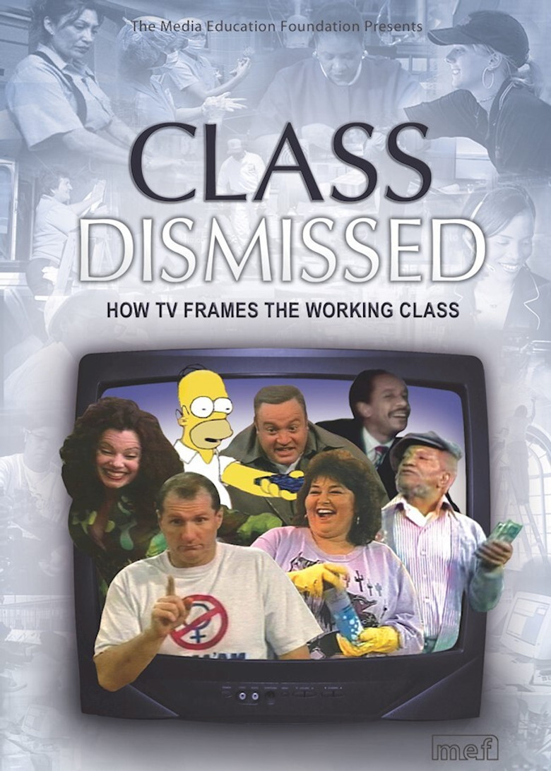 Class Dismissed: How TV Frames the Working Class poster background