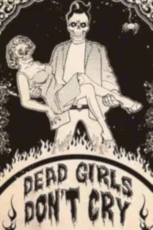 Dead Girls Don't Cry poster background