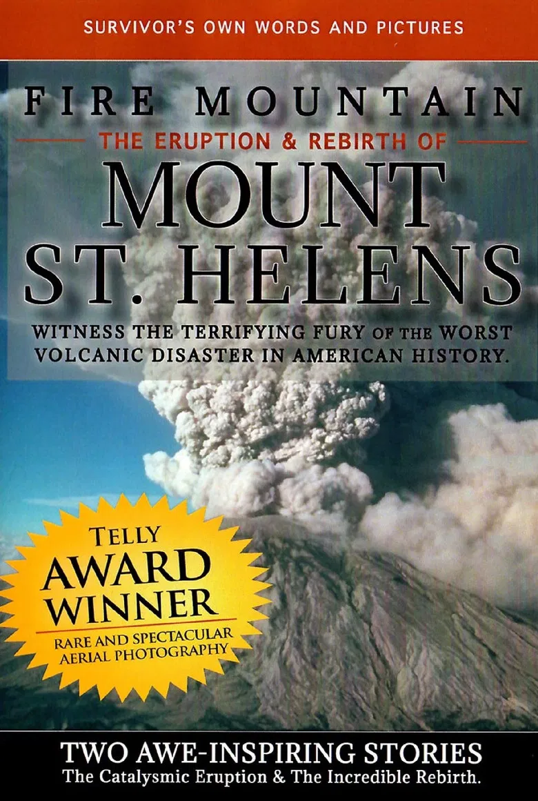 Fire Mountain: The Eruption and Rebirth of Mount St. Helens poster background