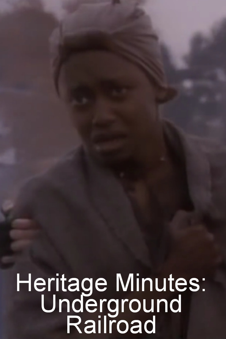 Heritage Minutes: Underground Railroad poster background